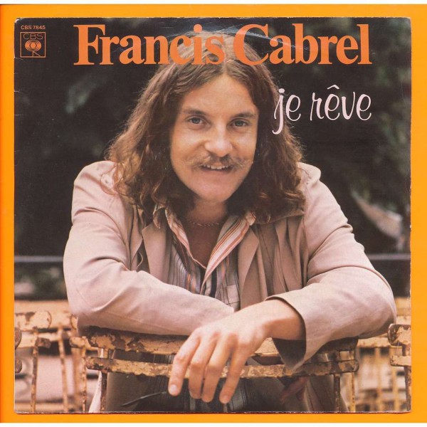 Francis Cabrel Je Reve - USE
